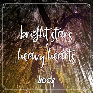 Noc.V - Bright Stars & Heavy Hearts