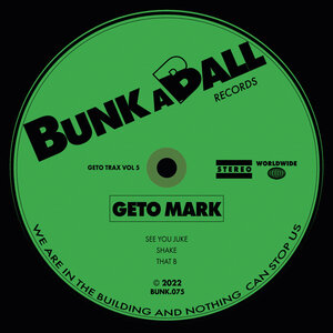 Geto Mark - Geto Trax Vol 5