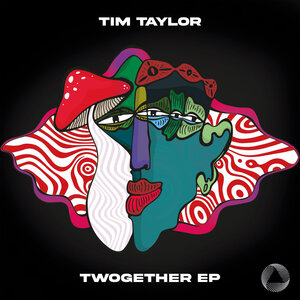 Tim Taylor (UK) - Twogether EP