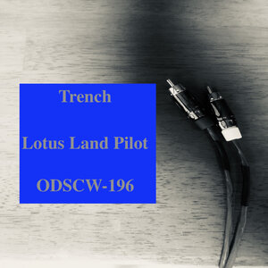 Lotus Land Pilot - Trench