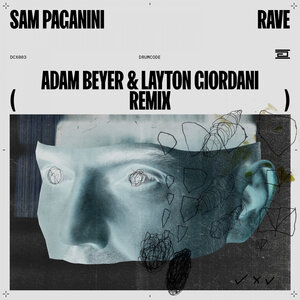 Sam Paganini - Rave (Adam Beyer & Layton Giordani Remix)