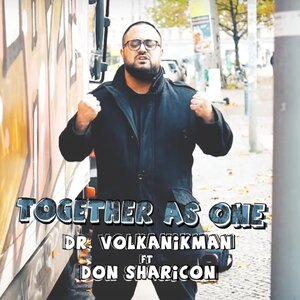 Dr. VolkanikMan feat Don Sharicon - Together As One