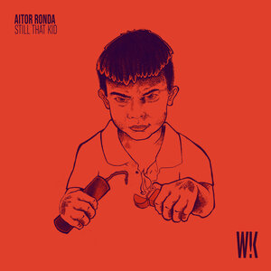 Aitor Ronda - Still That Kid