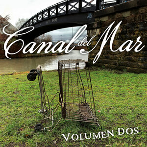 Various - Canal Del Mar, Vol 2