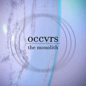 Occvrs - The Monolith