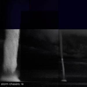 Various - Storm Chasers, Vol 18