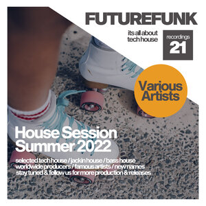 VARIOUS - House Session Summer 2022
