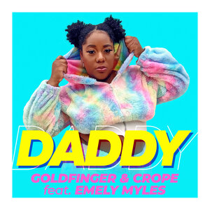Deejay Goldfinger/crope feat Emely Myles - Daddy (Radio Version)