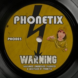 Phonetix - Warning