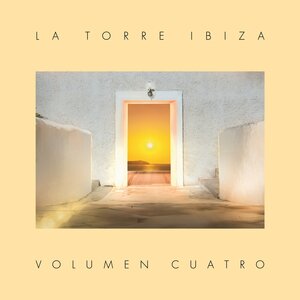 Various - La Torre Ibiza - Volumen Quatro