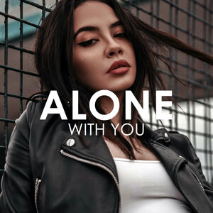 Alone With You Creative Ades 2nd Remix By Ashlee On Mp3 Wav Flac Aiff Alac At Juno Download