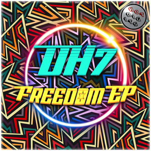 DH7 - Freedom EP