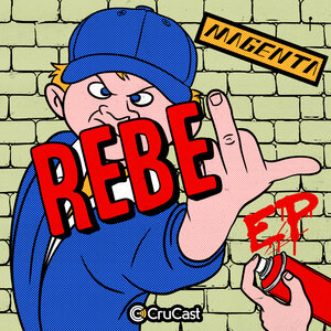 Magenta - Rebel EP