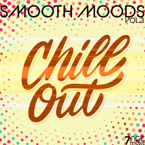 Various - Smooth Moods Chill Out, Vol 3