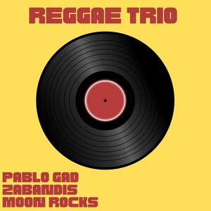 Pablo Gad/Zabandis/Moon Rocks - Reggae Trio
