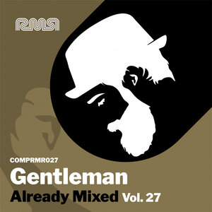 Gentleman - Already Mixed, Vol 27 (Compiled & Mixed By Gentleman)
