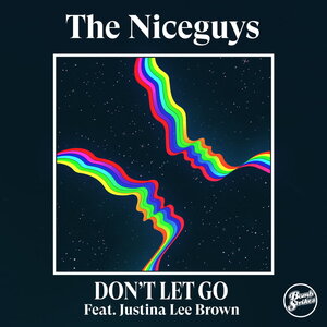The Niceguys/Justina Lee Brown - Don't Let Go