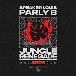 Speaker Louis/Parly B - Jungle Renegade