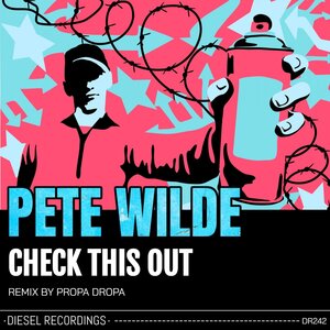 Pete Wilde - Check This Out