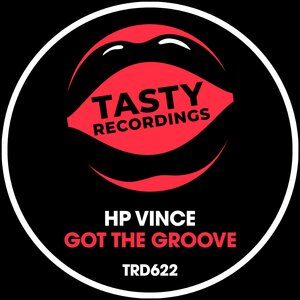 HP Vince - Got The Groove