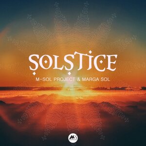 Marga Sol, M-Sol Project, M-Sol MUSIC - Solstice