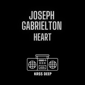 Joseph Gabrielton - Heart