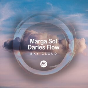 MARGA SOL/DARLES FLOW - Sky Cloud (Original Mix)