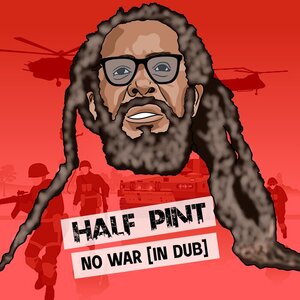 Half Pint/Kemar McGregor/Stephan Warren/Rogier Sjardijn - No War (In Dub)