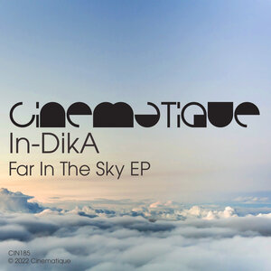 In-DikA - Far In The Sky EP