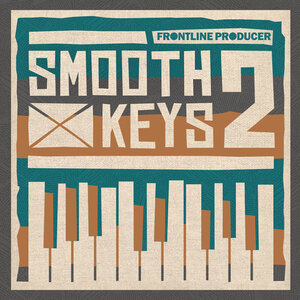 Frontline Producer - Smooth Keys 2 (Sample Pack WAV/MIDI)