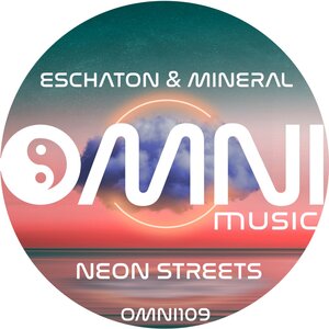 Eschaton/Mineral - Neon Streets