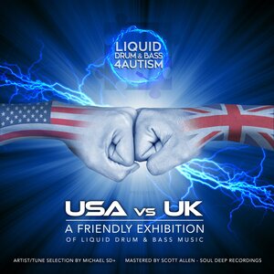 Various - Liquid Drum & Bass 4 Autism presents: USA vs UK: A Friendly Exhibition