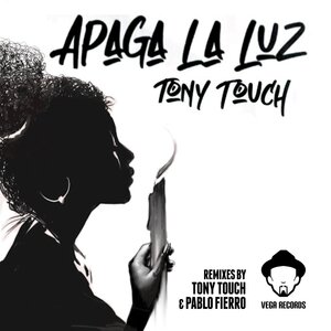 Tony Touch - Apaga La Luz