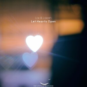 Lax & Lokesh - Let Hearts Open