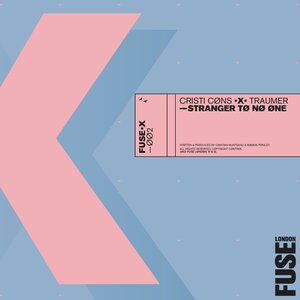Cristi Cons/Traumer - Stranger To No One