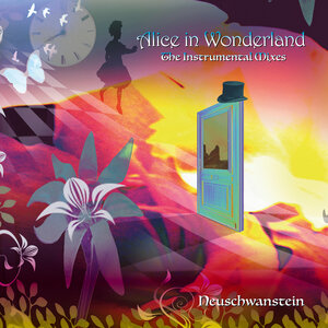 Alice In Wonderland (The Instrumental Mixes) by Neuschwanstein on MP3, WAV,  FLAC, AIFF & ALAC at Juno Download