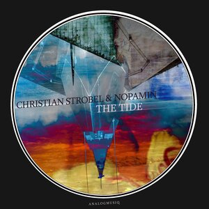 Christian Strobel/Nopamin - The Tide