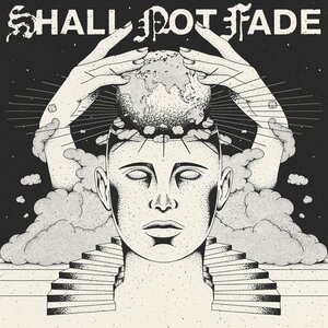 Various - 7 Years Of Shall Not Fade