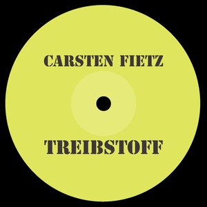 Carsten Fietz - Treibstoff