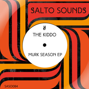 The Kiddo - Murk Season EP