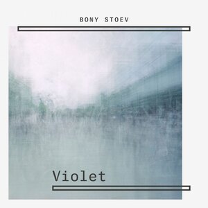 Bony Stoev - Violet