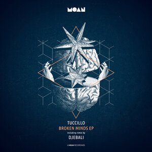 Tuccillo/Djebali - Broken Minds EP