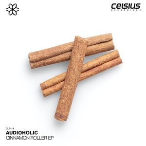 Audioholic - Cinnamon Roller EP