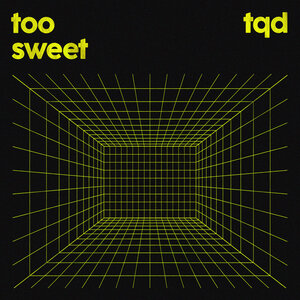 TQD feat Royal-T/Flava D/DJ Q - Too Sweet