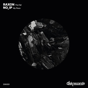 Raxon/no_ip - The Fall / My Place