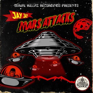 Jay Jay - Mars Attacks EP