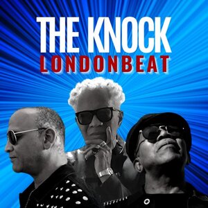 Londonbeat - The Knock
