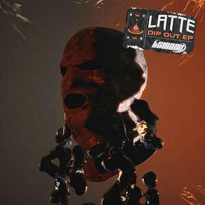 Latte - Dip Out EP