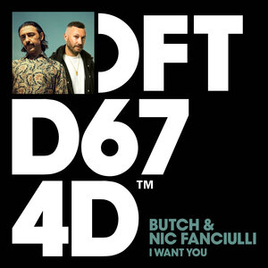 Butch / Nic Fanciulli - I Want You