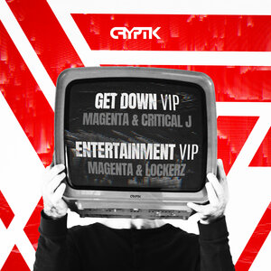 MAGENTA/CRITICAL J/LOCKERZ - Get Down VIP / Entertainment VIP